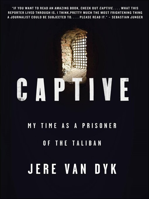 Title details for Captive by Jere Van Dyk - Available